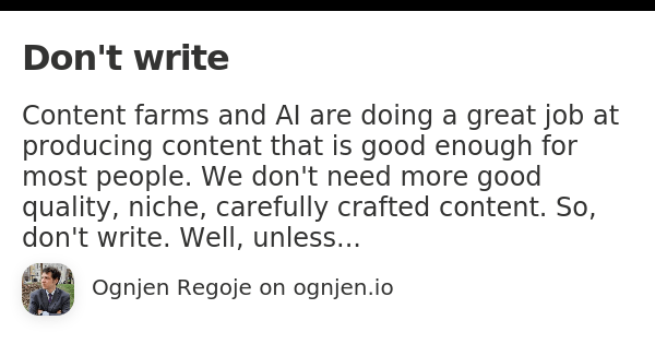 Don't Write – Ognjen Regoje • Ognjen.io