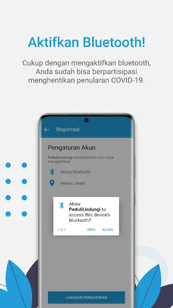 PeduliLindungi: Requesting bluetooth to use built in close contacts